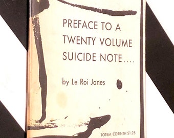Preface to a Twenty Volume Suicide Note by Le Roi Jones (1961) first edition book