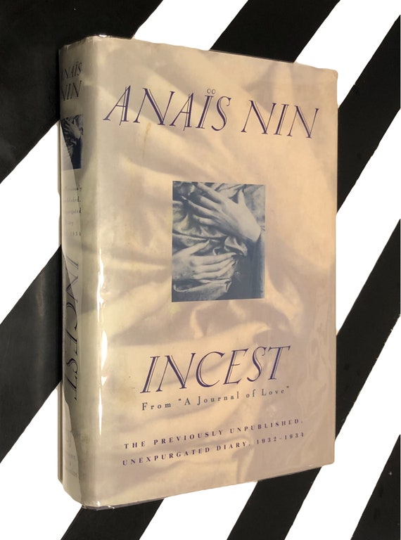 Incest by Anais Nin (1992) hardcover first edition book