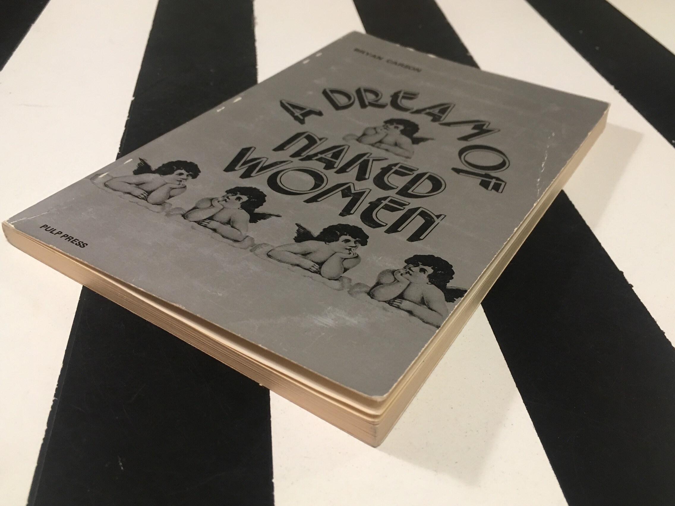 A Dream of Naked Women by Bryan Carson 1972 Softcover Book Etsy