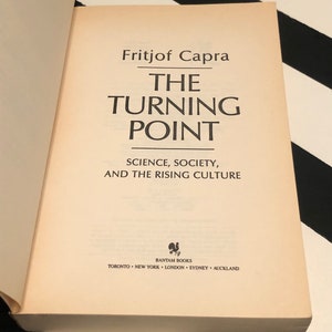 The Turning Point: Science, Society, and the Rising Culture by Fritjof Capra 1988 softcover book image 2