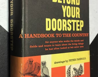 Beyond Your Doorstep - A Handbook to the Country by Hal Borland (Hardcover, 1962) vintage book