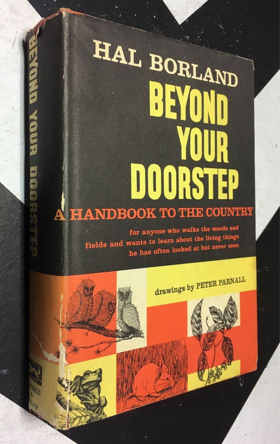Beyond Your Doorstep - A Handbook to the Country by Hal Borland (Hardcover, 1962) vintage book