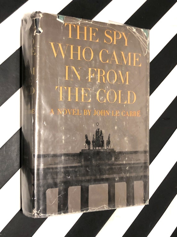 The Spy who came in from the Cold by John LeCarre (1964) hardcover book