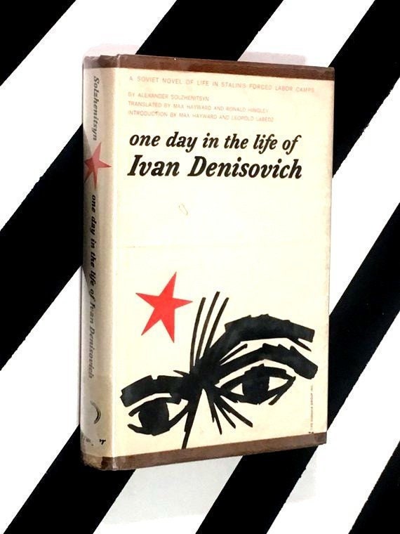 one day in the life of ivan denisovich by aleksandr solzhenitsyn one day in the life of ivan denisovich by aleksandr solzhenitsyn