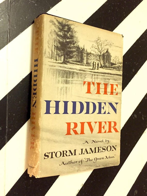 The Hidden River by Storm Jameson (1955) hardcover book