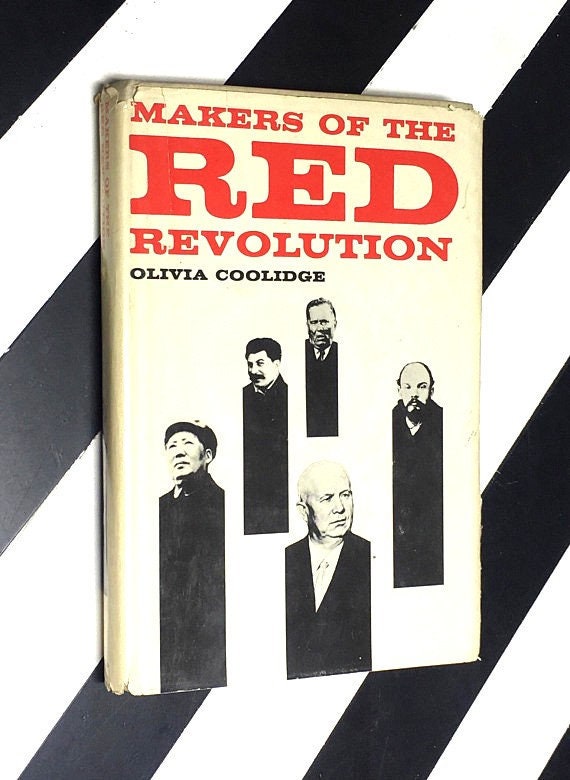 Makers of the Red Revolution by Olivia Coolidge (1963) hardcover signed book