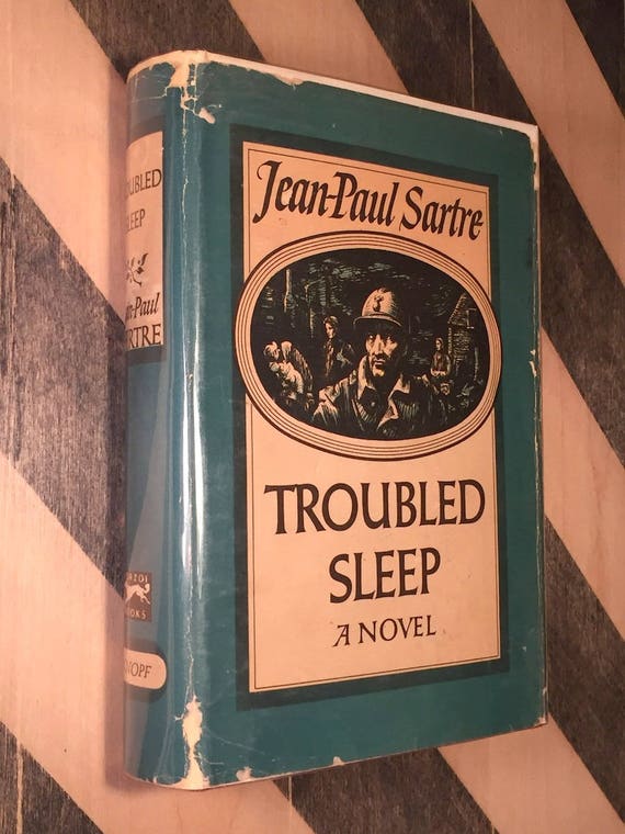 Troubled Sleep by Jean-Paul Sartre (1951) hardcover book