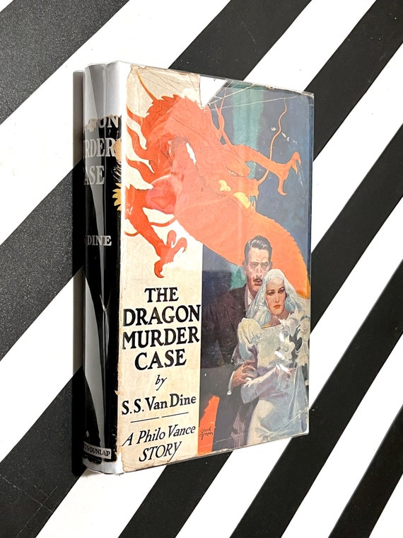 The Dragon Murder Case by S. S. Van Dine (1933) hardcover book