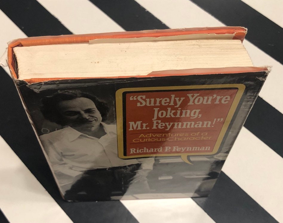 Surely You're Joking, Mr. Feynman! by Richard P. Feynman (1985) hardcover book