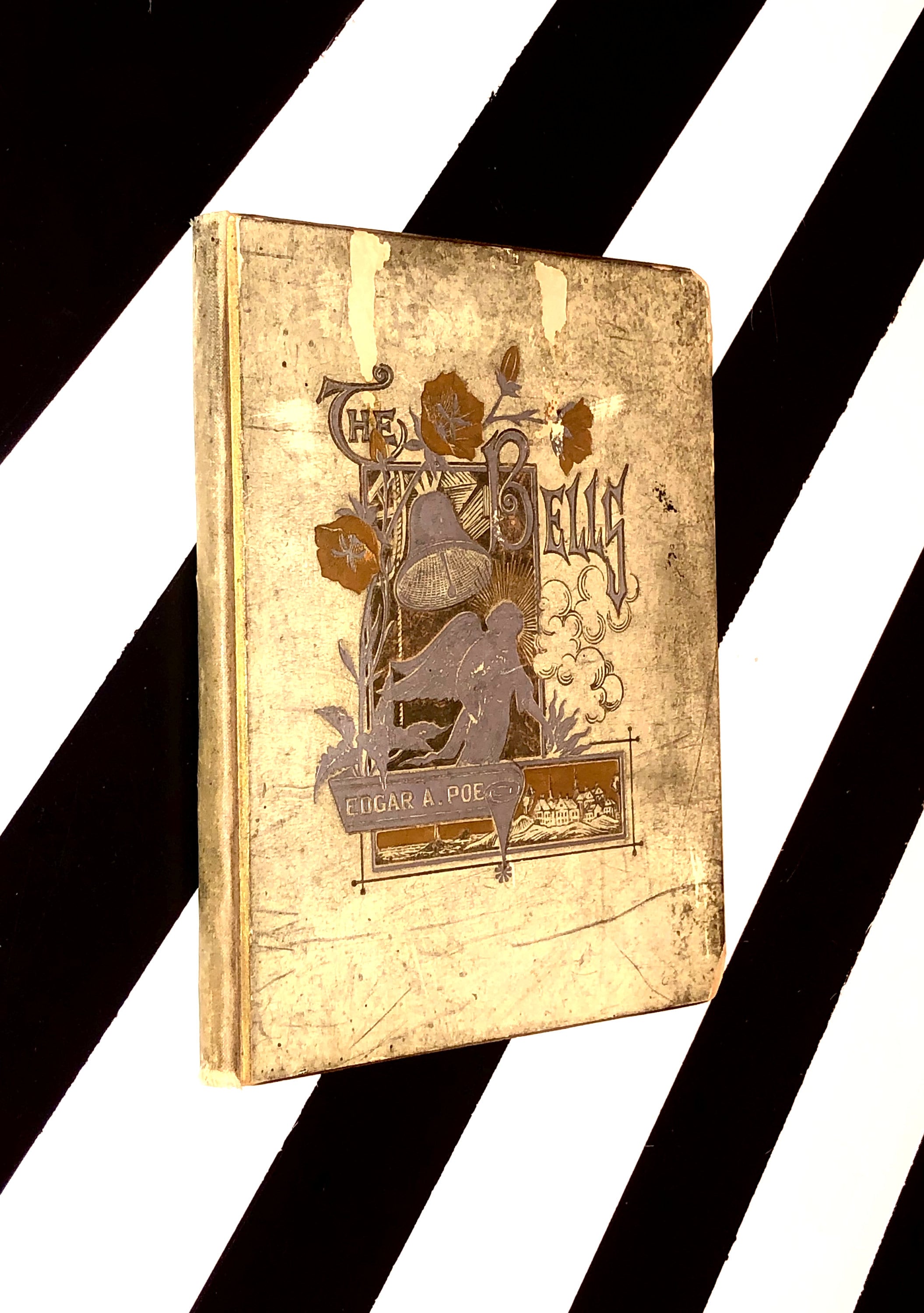 The Bells by Edgar A. Poe (1881) hardcover book