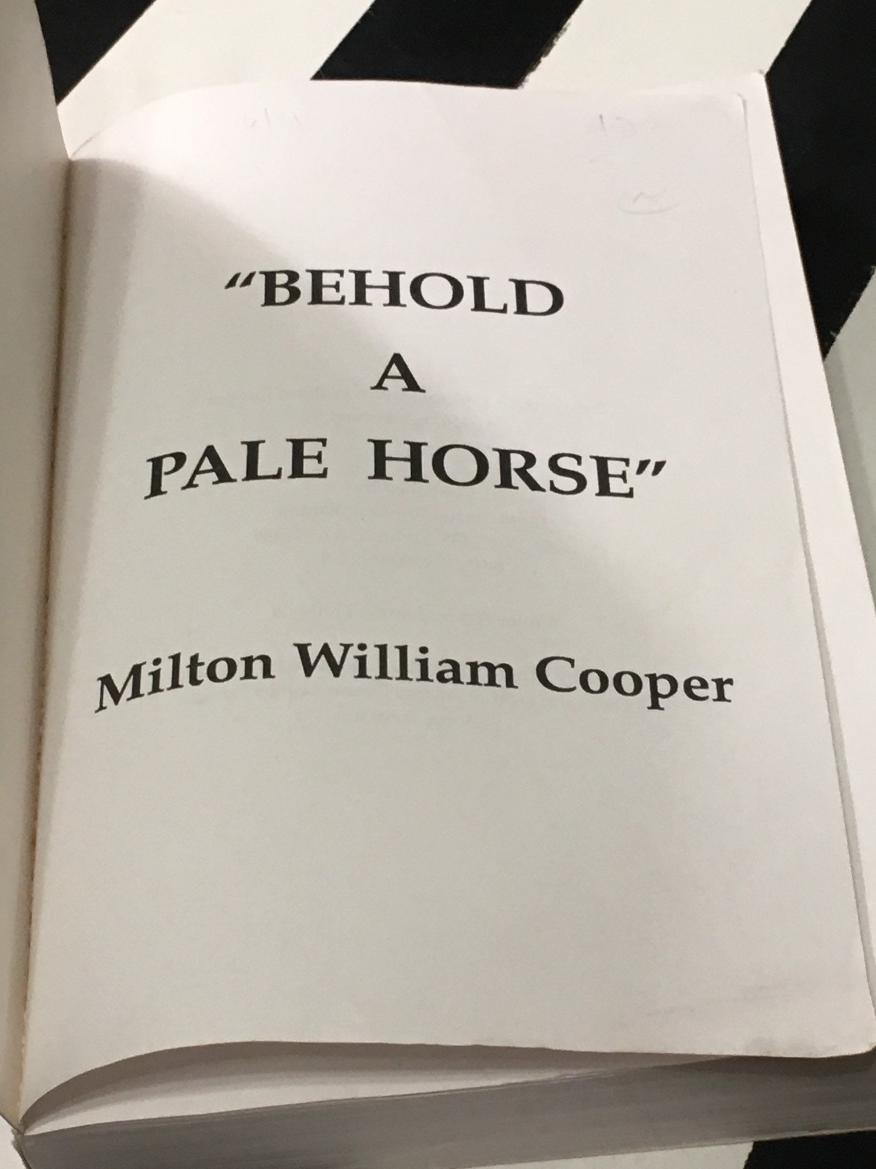 Behold a Pale Horse by Milton William Cooper (1991) softcover book