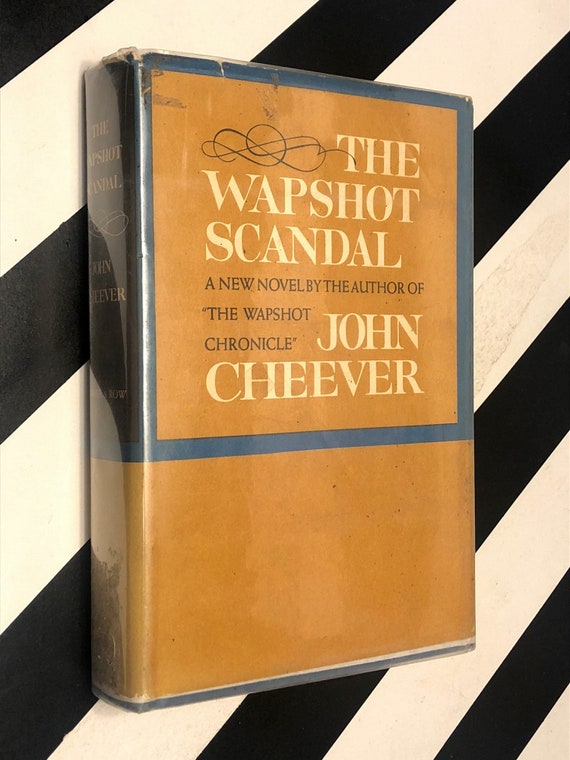 The Wapshot Scandal by John Cheever (1964) first edition book