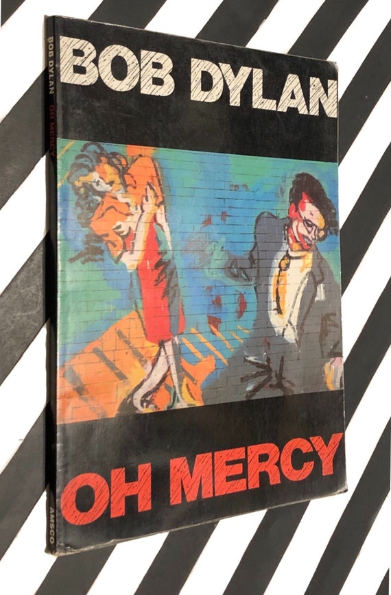 Bob Dylan: Oh Mercy (1989) softcover book