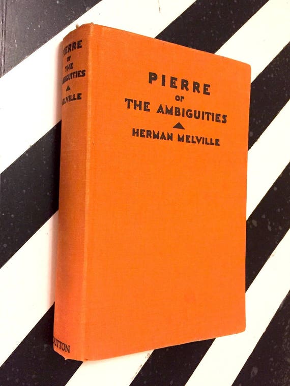 Pierre by Herman Melville (1929) hardcover book