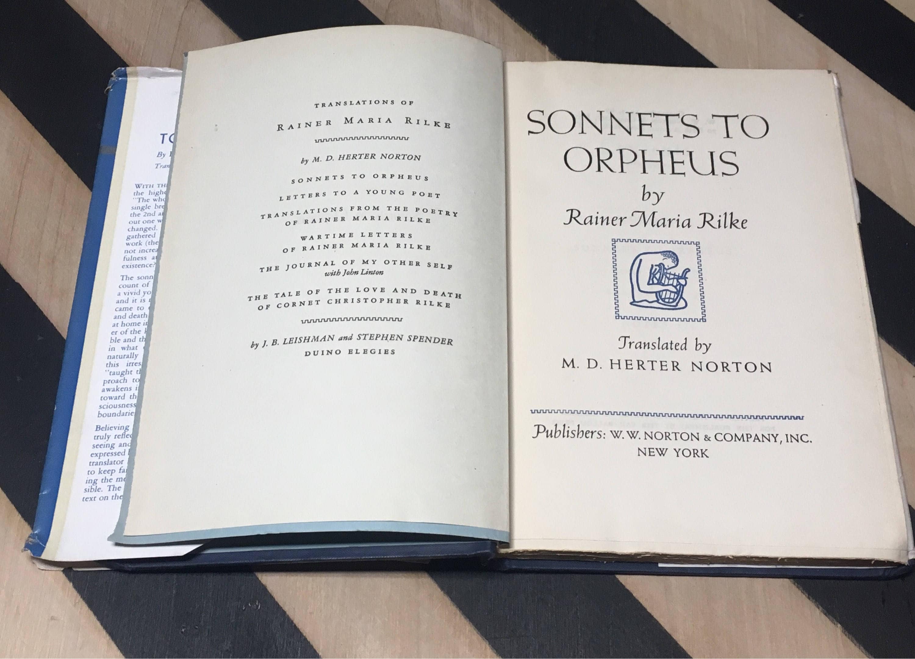 Sonnets to Orpheus by Rainer Maria Rilke; Translated by M. D. Herter ...