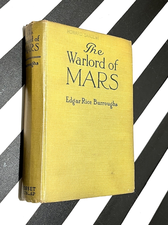 The Warlord of Mars by Edgar Rice Burroughs (1919) hardcover book