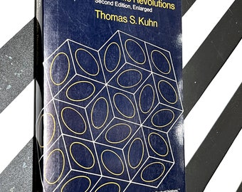 The Structure of Scientific Revolutions by Thomas Kuhn (1962) softcover book