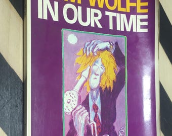 In Our Time by Tom Wolfe (Softcover, 1980) vintage book