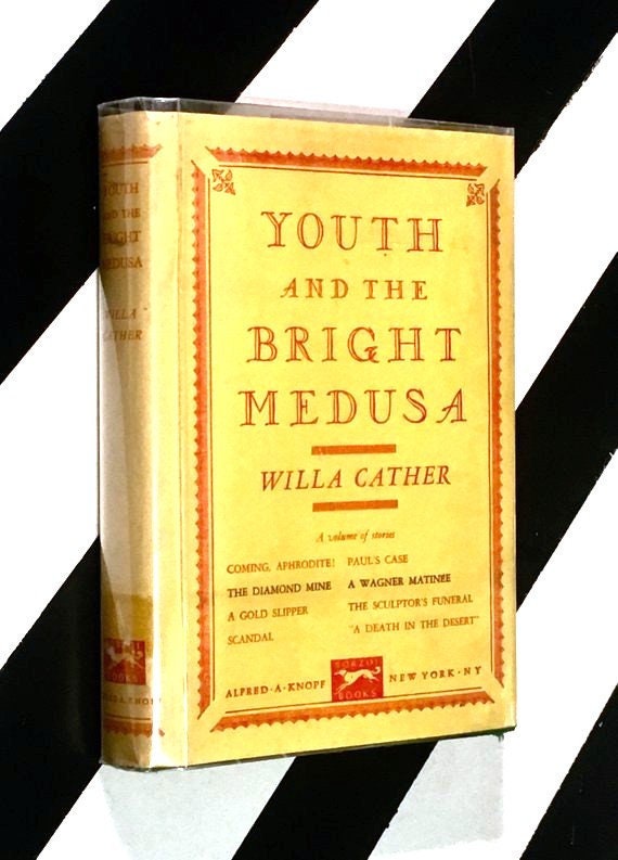 Youth and the Bright Medusa: A Volume of Stories by Willa Cather (1961) hardcover book