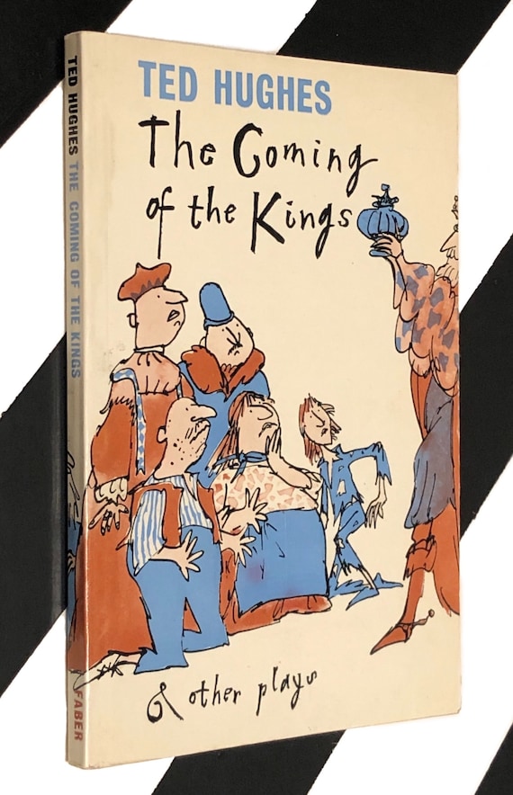 The Coming of the Kings and other Plays by Ted Hughes (1970) softcover book