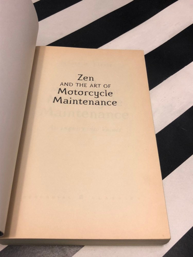 Zen and the Art of Motorcycle Maintenance by Robert Pirsig (1974) trade