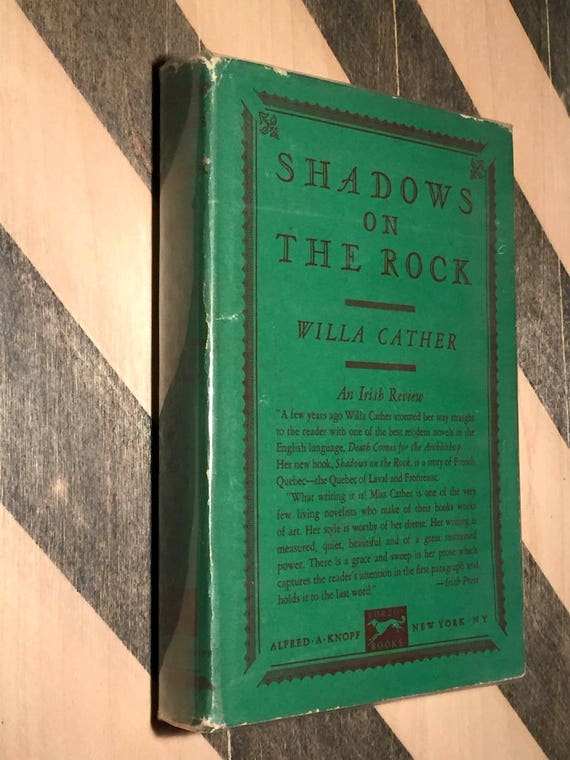 Shadows on the Rock by Willa Cather (1931) hardcover book