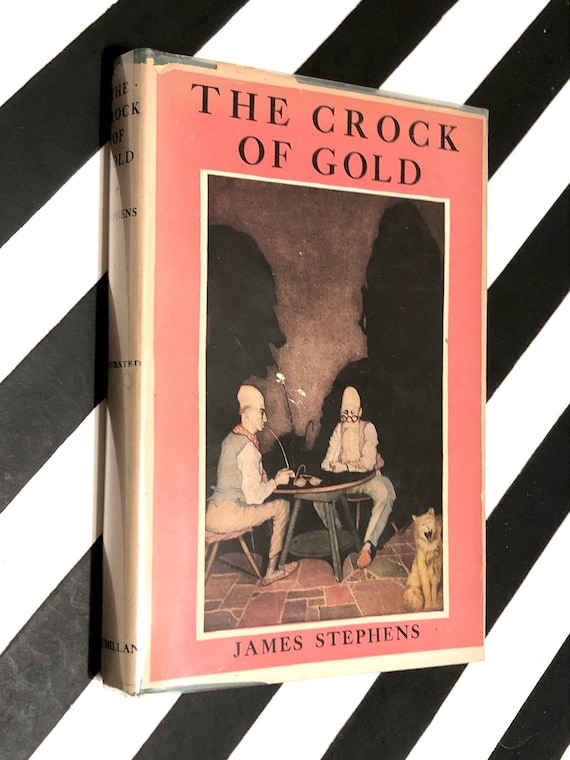 The Crock of Gold by James Stephens (1947) hardcover book
