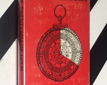 The Twenty-Minute Hour: A Guide to Brief Psychotherapy for the Physician by Pietro Castelnuovo-Tedesco, M.D. (1965) hardcover book