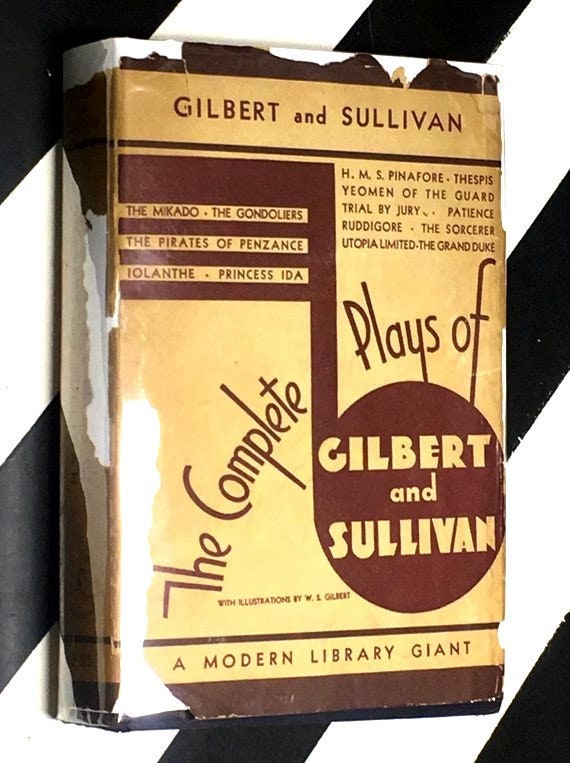 The Complete Plays of Gilbert and Sullivan with Illustrations by W. S. Gilbert (1936) hardcover Modern Library book