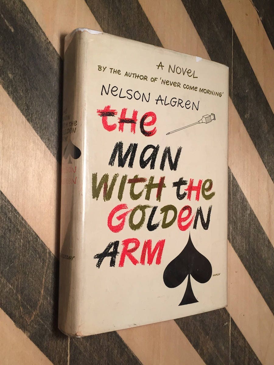 The Man with the Golden Arm by Nelson Algren (hardcover book)