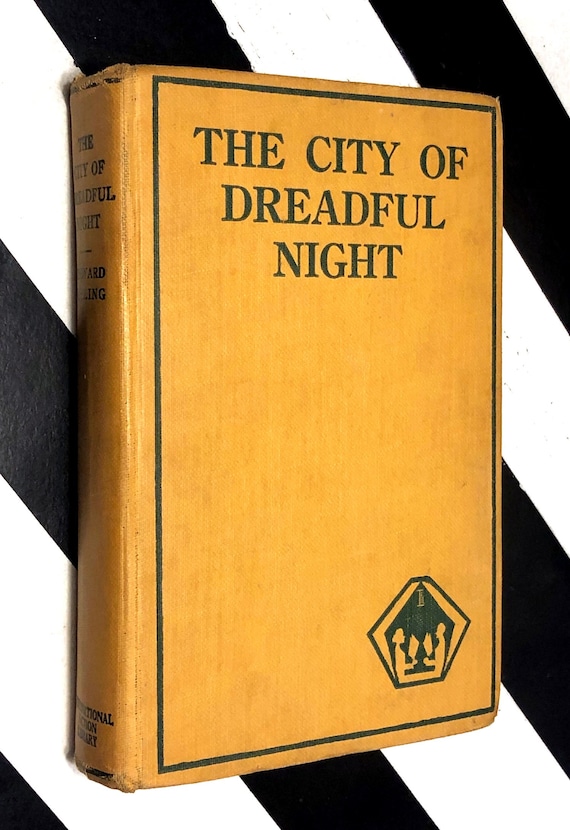 City of Dreadful Night by Rudyard Kipling (1930) hardcover book