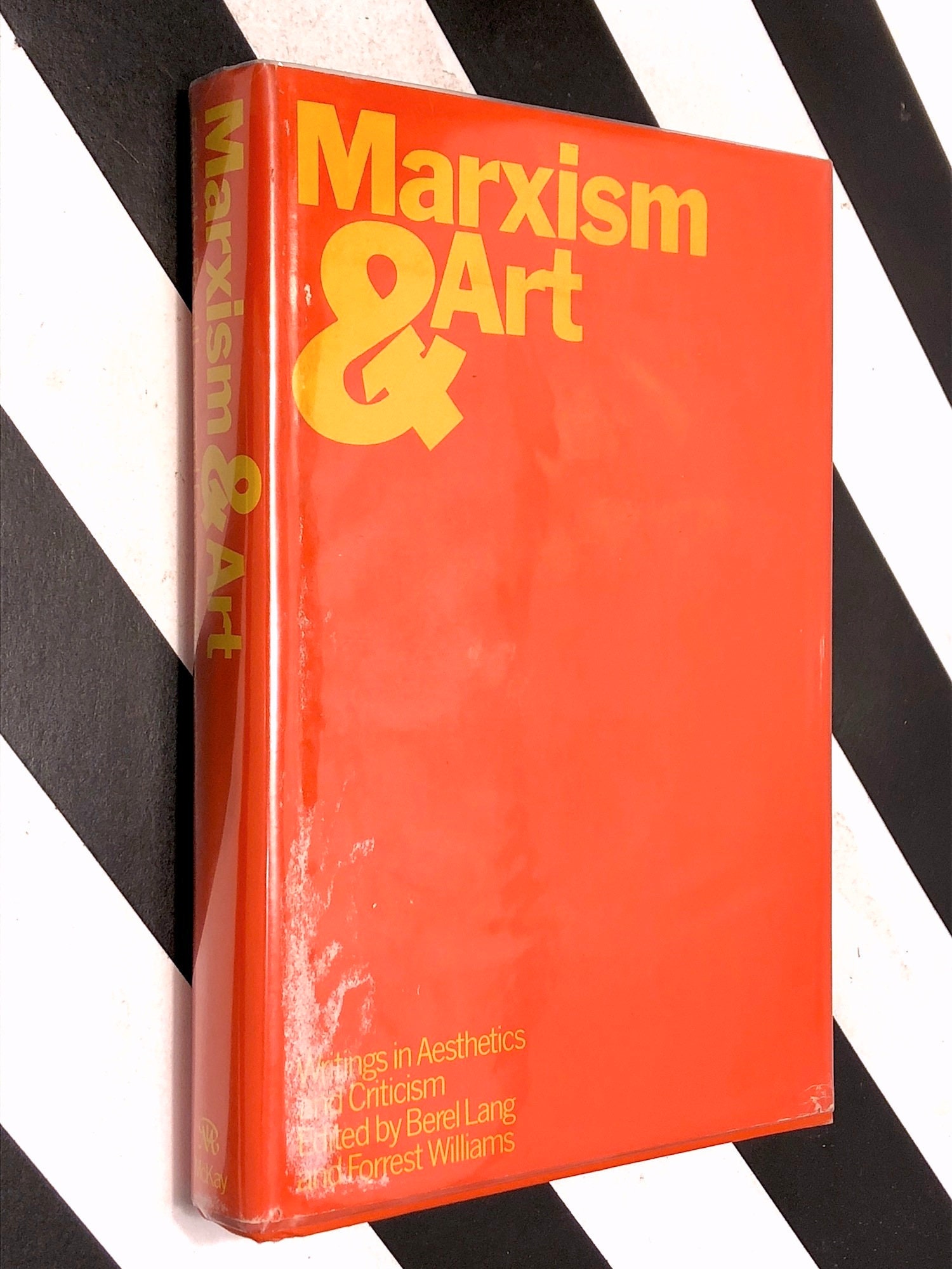 Marxism & Art by Berel Lang and Forrest williams (1972) first edition book
