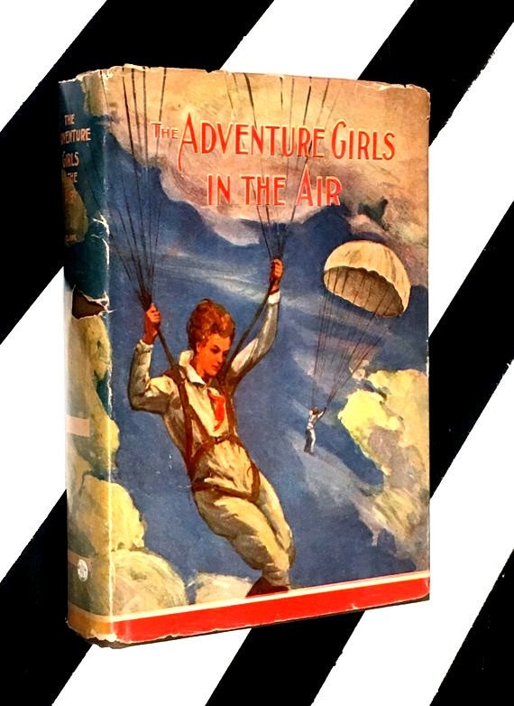 The Adventure Girls in the Air by Clair Blank (1936) hardcover book