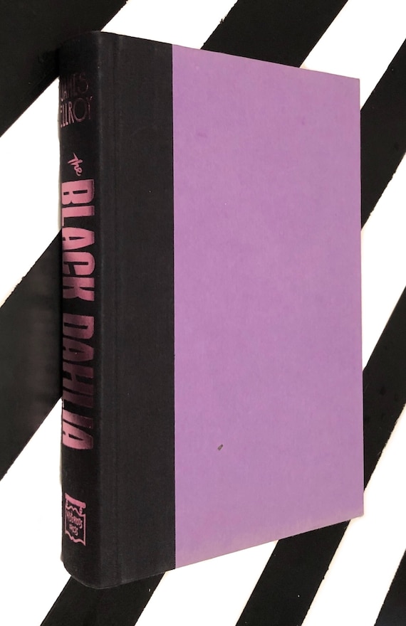 The Black Dahlia by James Ellroy (1987) hardcover book