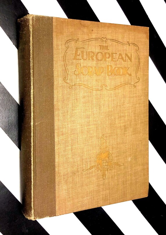 The European Scrapbook (1928) hardcover book