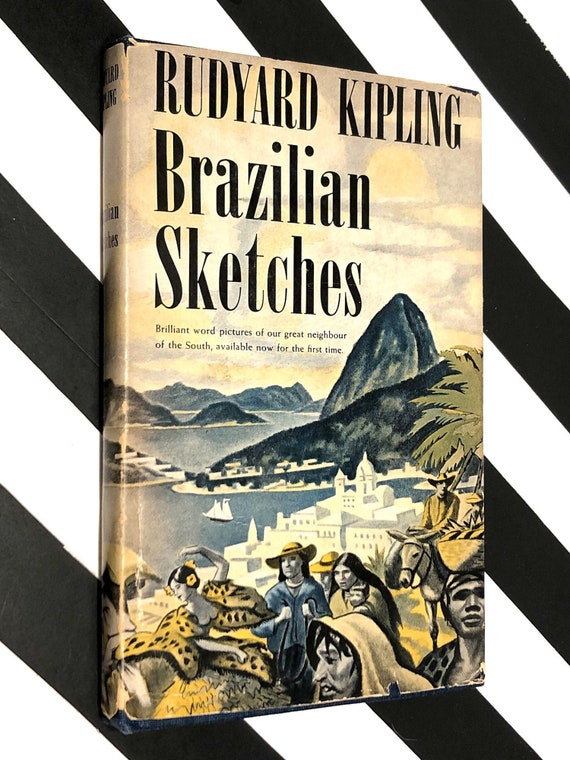 Brazilian Sketches by Rudyard Kipling (1940) first edition book