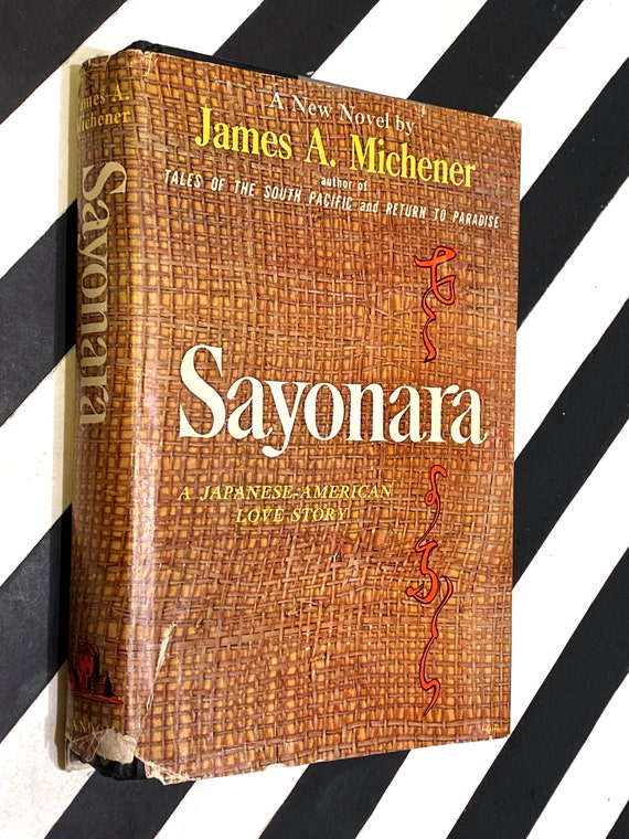 Sayonara by James Michener (1954) hardcover book