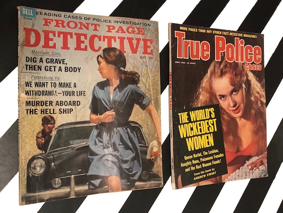 True Police Cases June, 1966 Vol. 18 No. 171 and Front Page Detective September, 1964 Vol. 28 No. 5 softcover vintage magazines