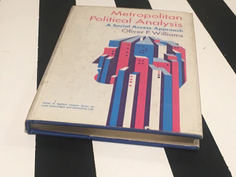 Metropolitan Political Analysis: A Social Access Approach by Oliver P. Williams 1971 hardcover book image 10