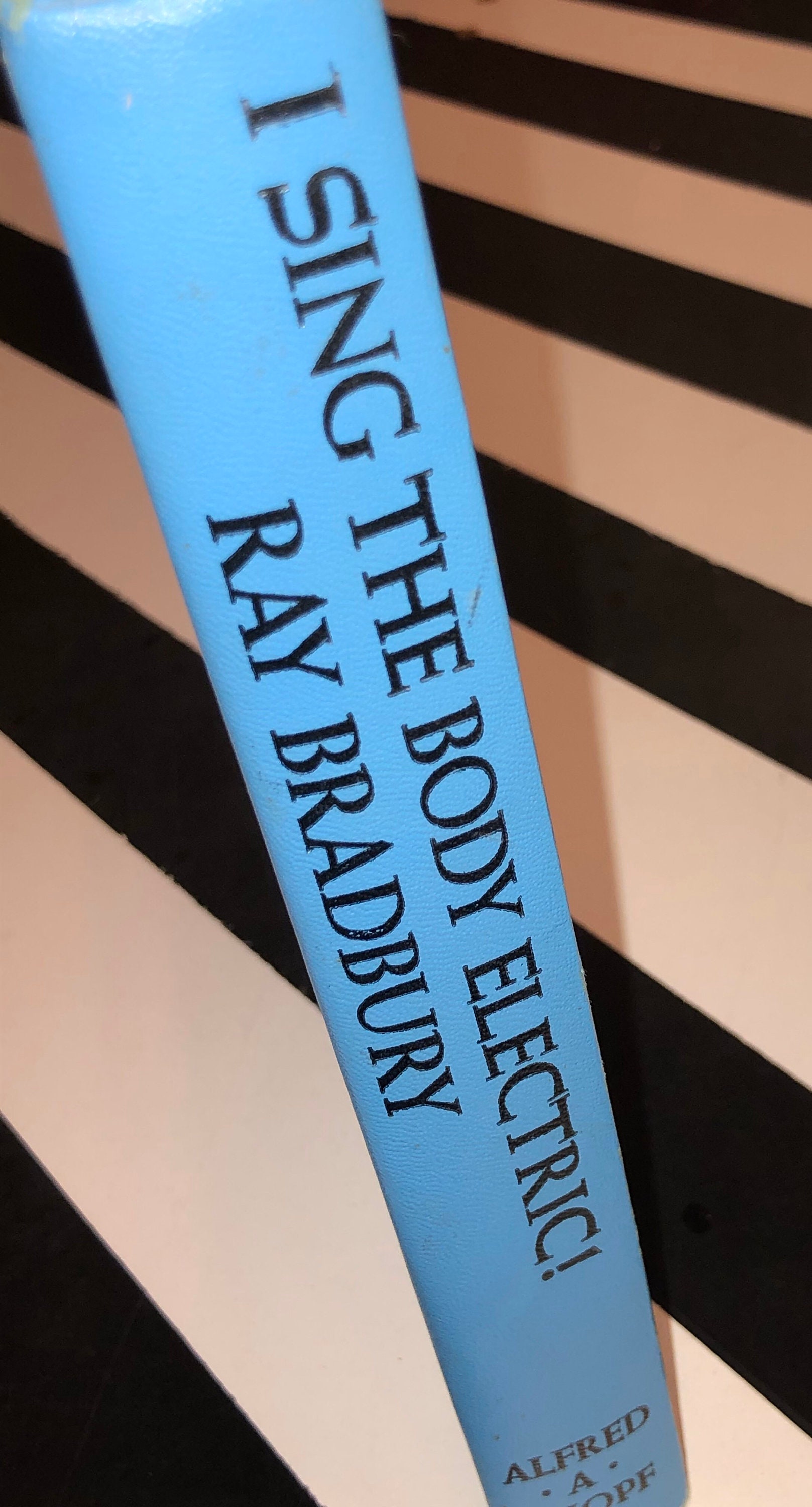 I Sing the Body Electric! Stories by Ray Bradbury (1969) hardcover book I Sing the Body Electric! Stories by Ray Bradbury (1969) hardcover book