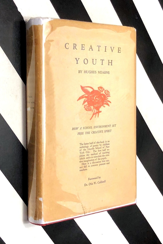 Creative Youth by Hughes Mearns (1940) hardcover book