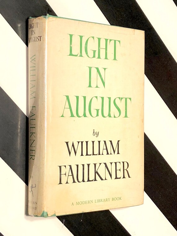 Light In August By William Faulkner 1959 Modern Library Etsy