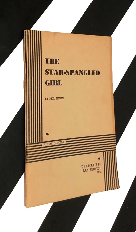 The Star-Spangled Girl by Neil Simon (1968) softcover book