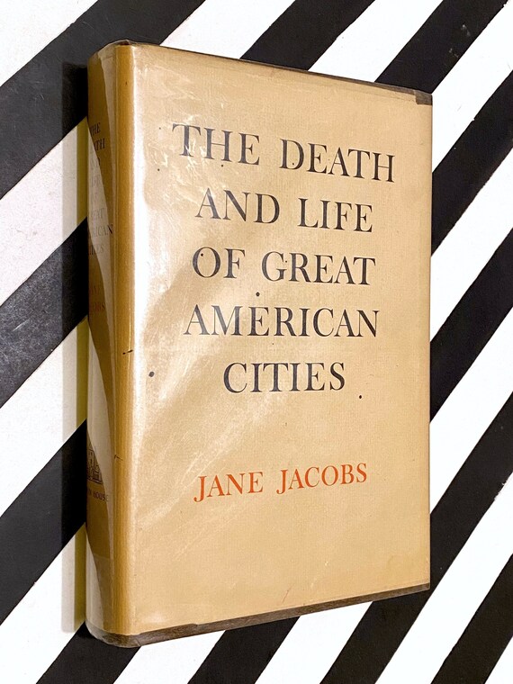 The Death and Life of Great American Cities by Jane Jacobs (1961) hardcover book