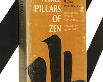 The Three Pillars of Zen compiled and edited by Philip Kapleau (1971) softcover book