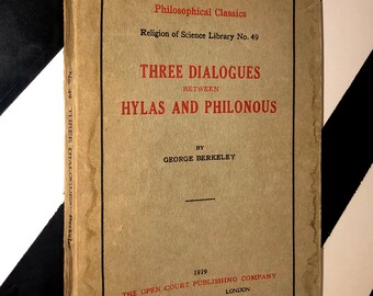 Three Dialogues between Hylas and Philonous by George Berkeley (1929) softcover book