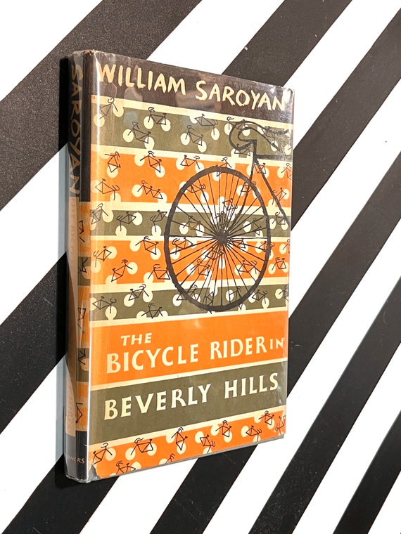 The Bicycle Rider in Beverly Hills by William Saroyan (1952) first edition book