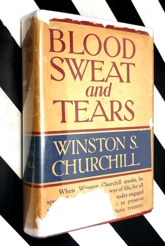 Blood Sweat and Tears by Winston Churchill (1941) hardcover book