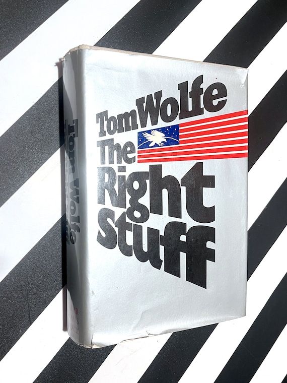 The Right Stuff by Tom Wolfe (1979) hardcover book