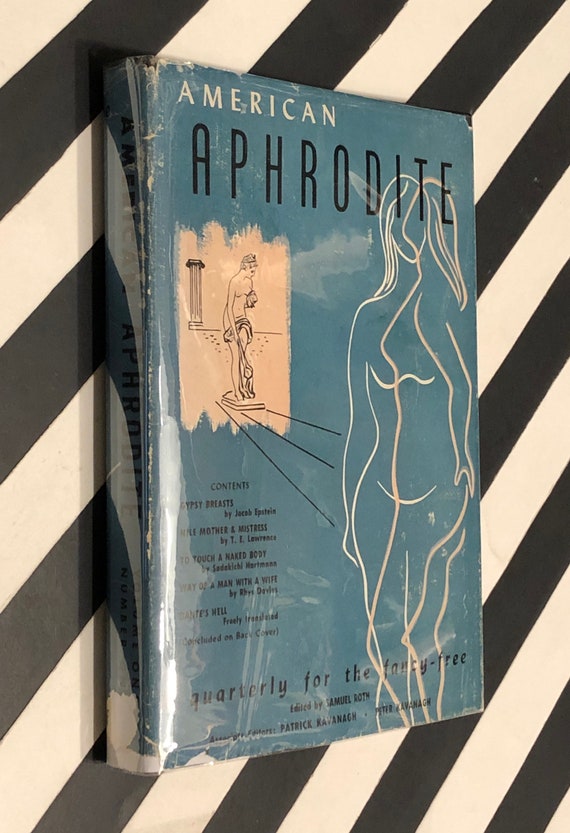 American Aphrodite: A Quarterly for the Fancy-Free Volume One Number One edited by Samuel Roth (1951) hardcover book